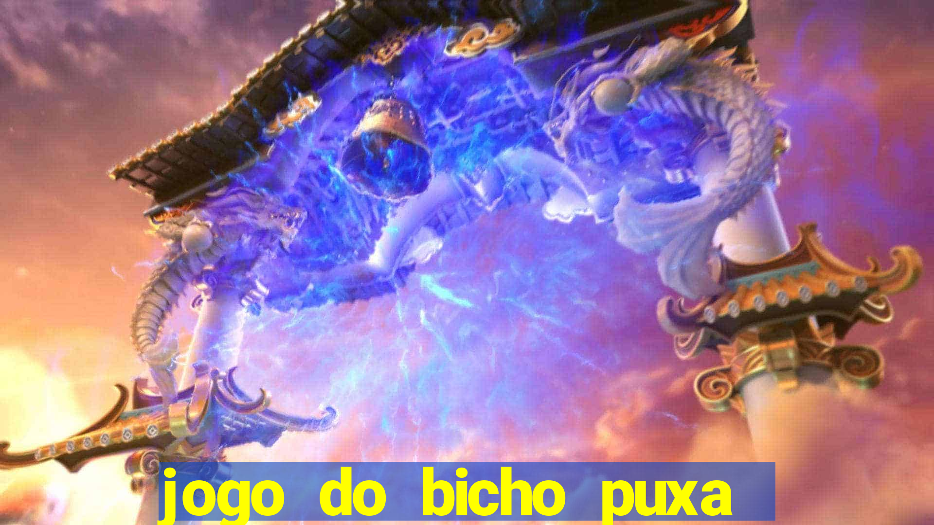 jogo do bicho puxa de dona maria